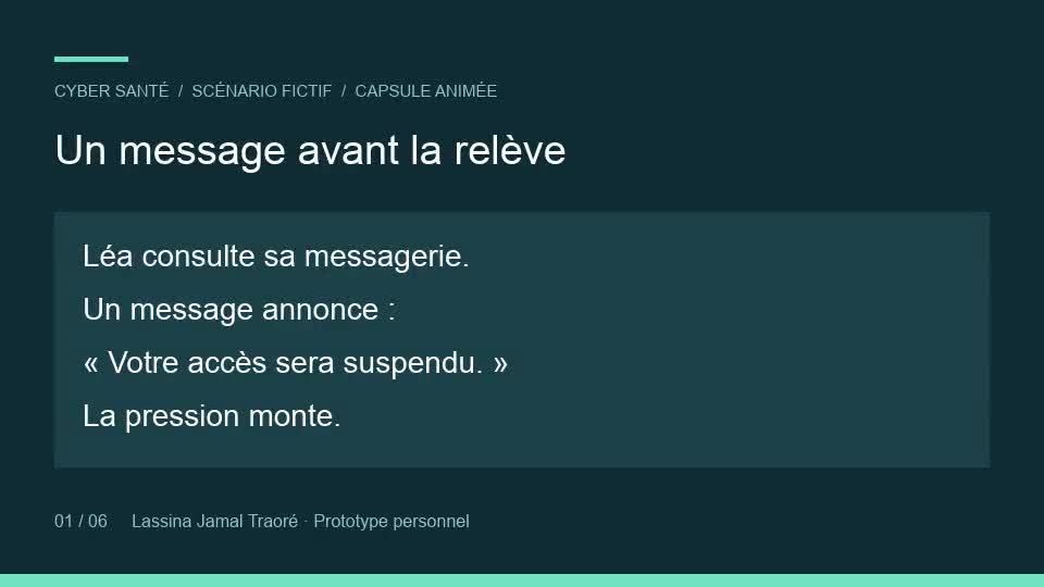 Capsule fictive Cyber Santé : un message avant la relève